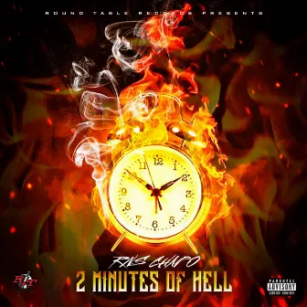 2 Minutes of Hell by RNS Chapo