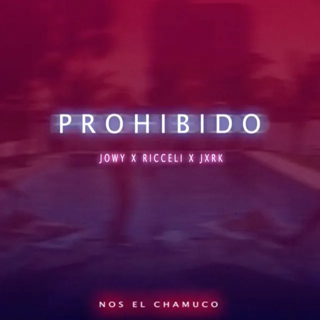 Prohibido