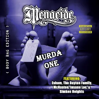 Murda One (Body Bag Edition) by Menacide