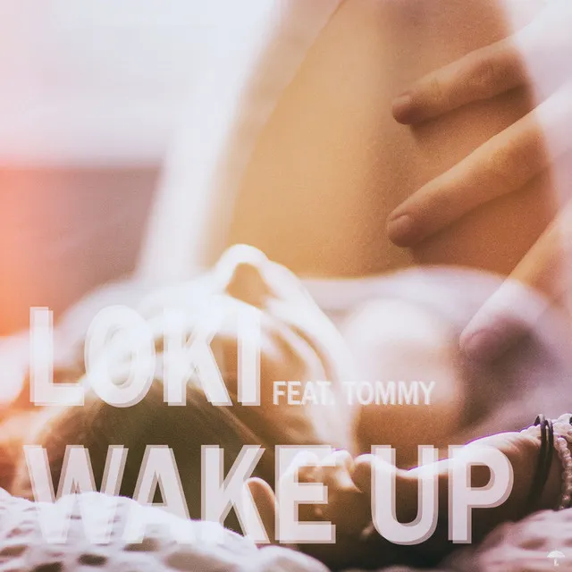 Wake Up (feat. Tommy)