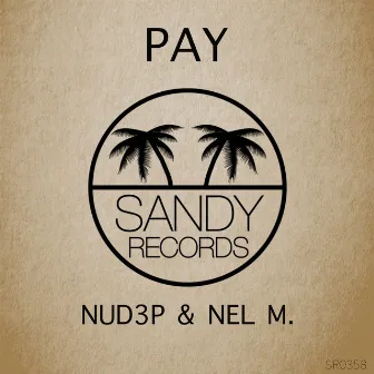 Pay by Nel M.