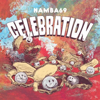 CELEBRATION by NAMBA69