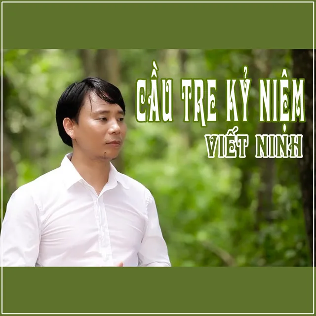 Cầu Tre Kỷ Niệm