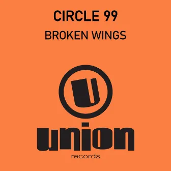 Broken Wings by Circle 99