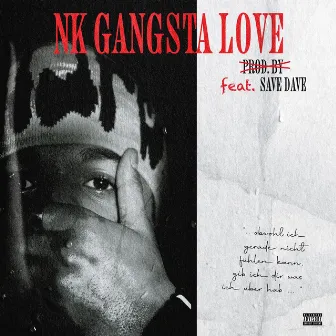 Gangsta Love by N.K