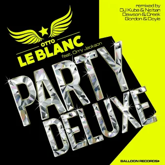 Party Deluxe by Otto Le Blanc