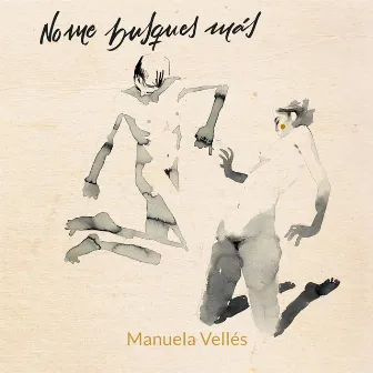 No Me Busques Más by Manuela Vellés