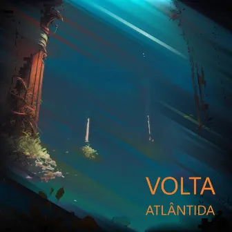 Atlântida by VOLTA