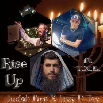 Rise Up by Judah Fire