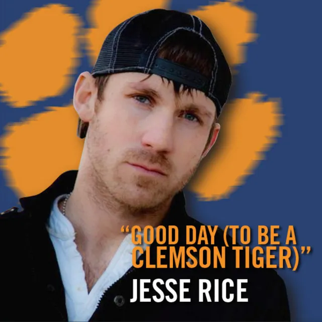 Good Day To Be A Clemson Tiger (All Ages Stadium Version) - Single