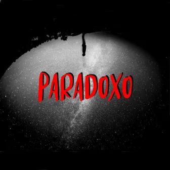 Paradoxo by MACH