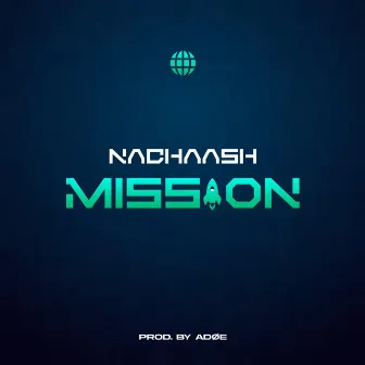 Mission by Nachaash