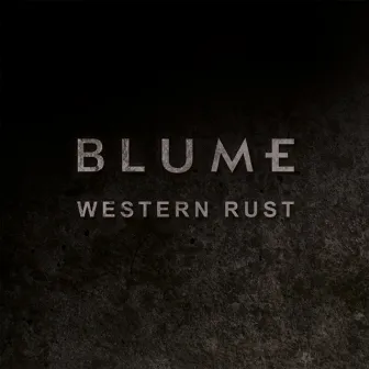 Western Rust by Blume