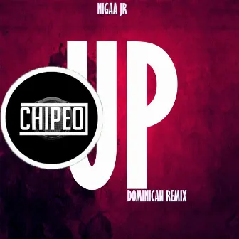 Up Dominican (Doble Tono) by Nigaa JR