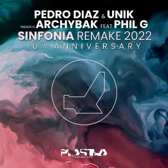 Sinfonia (10th Anniversary - Remake 2022) by Unik