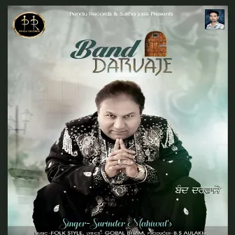 Band Darvaje by Surinder Mahiwal