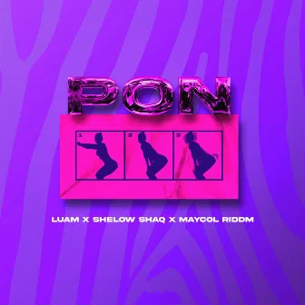 Pon by Maycol Riddim