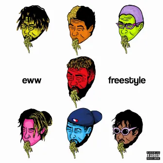 Eww Freestyle by Zan