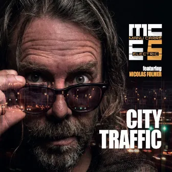 City Traffic by Manu Carré Electric 5