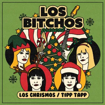 Los Chrismos EP by Los Bitchos