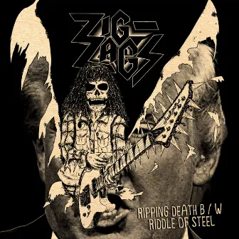 Ripping Death /​ Riddle of Steel by Zig Zags