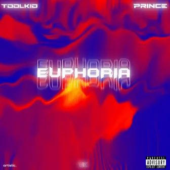 Euphoria by Toolkid