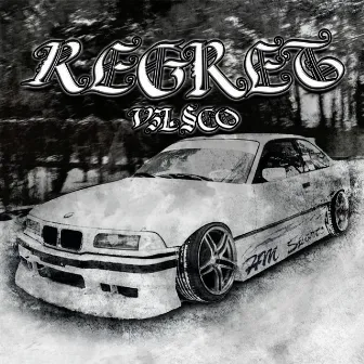 REGRET by V3L$CO