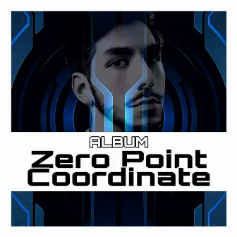 Zero Point Coordinate by DJ Legend