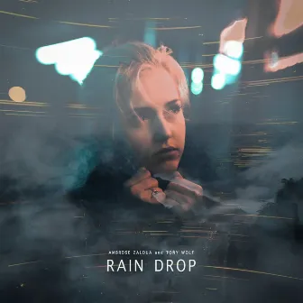 Rain Drop by Tony Wolf