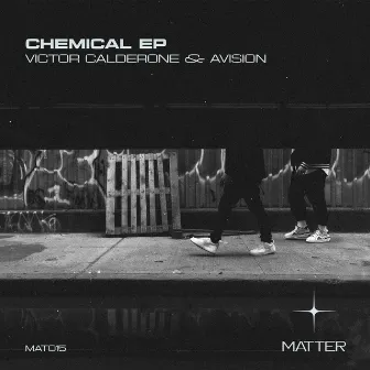 Chemical - EP by Victor Calderone