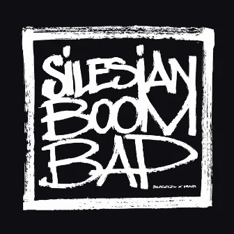 Silesian Boom BAP by BŁASZCZU HWR