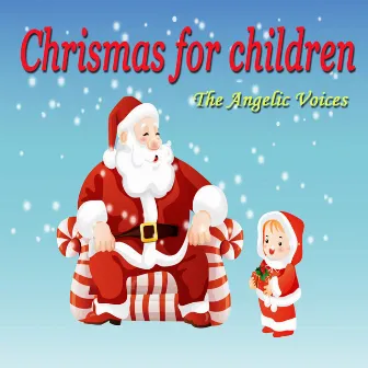 Children Christman by The Angelic Voices