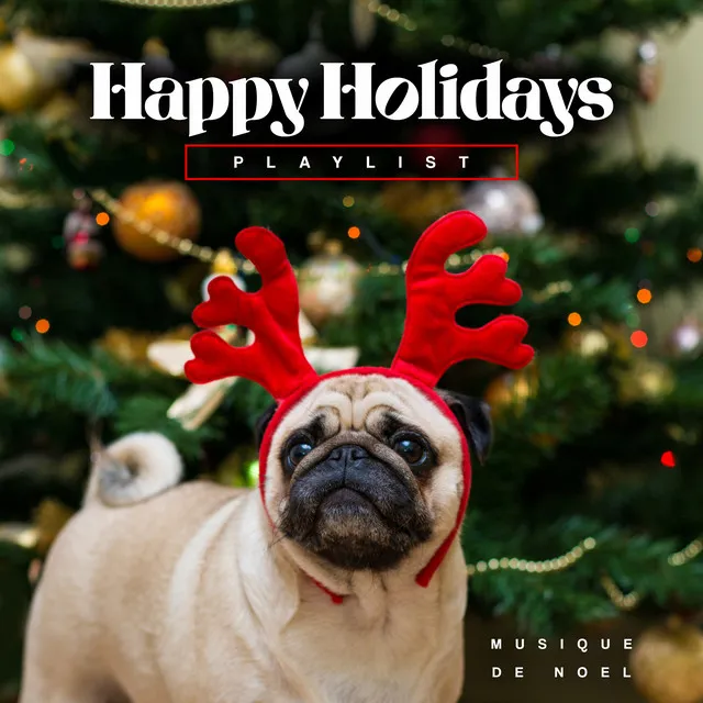 Happy Holidays Playlist