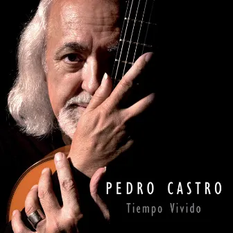 Tiempo Vivido by Pedro Castro