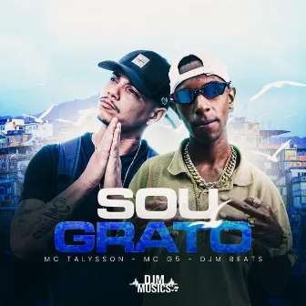 Sou Grato by DJM Beats