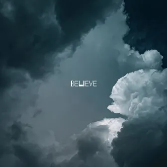 Believe by J Brave