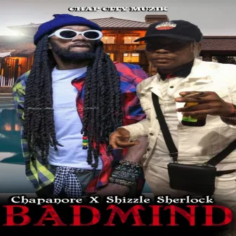 Badmind by Shizzle Sherlock