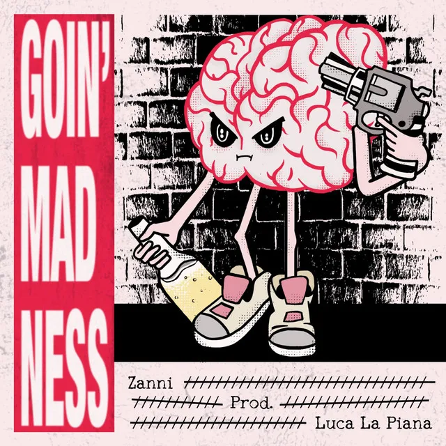 Goin' Madness