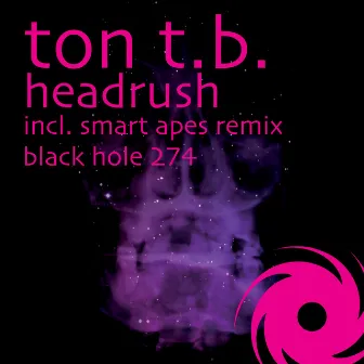 Headrush by Ton T.B.