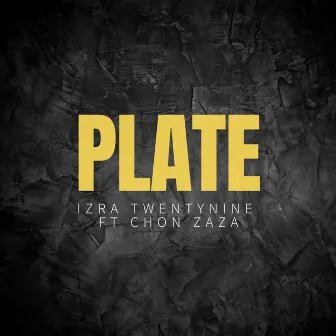 PLATE by Izra Twentynine