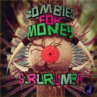 Sururumba EP by Zombies For Money