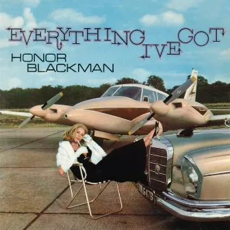 Everything I've Got by Honor Blackman