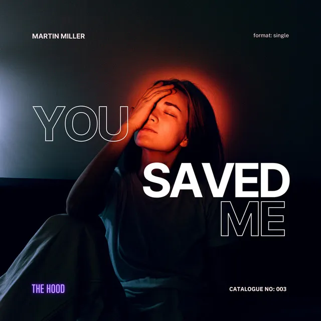 you saved me