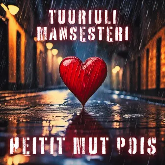 Heitit mut pois by TuuriUli