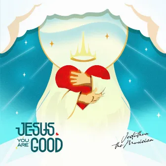 JESUS YOU ARE GOOD by Jeduthun The Musician