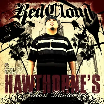 Hawthorne's Most Wanted by RedCloud