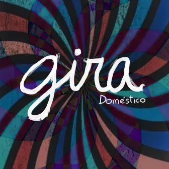 Gira by Domestico