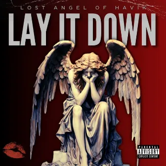 Lay It Down by Lost Angel of Havik