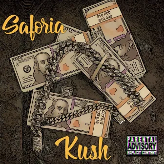 Kush by Saforia