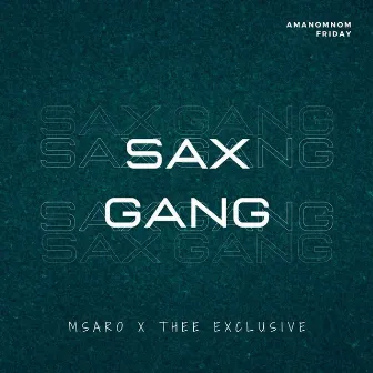 Sax Gang by Msaro